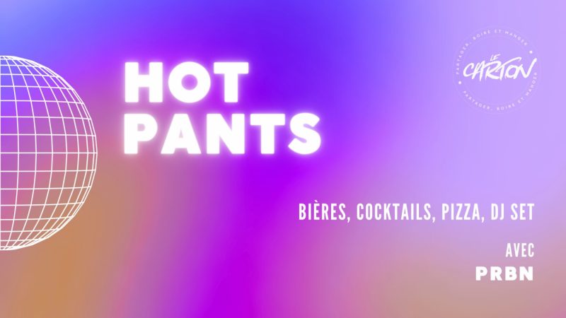 Le carton + hot pants