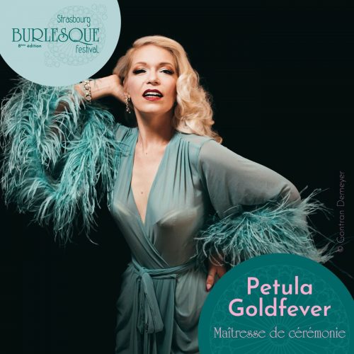 Petula Goldfever Strasbourg Burlesque Festival